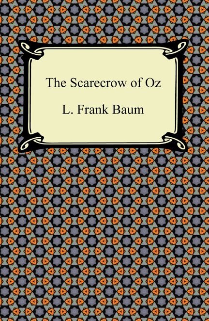 The Scarecrow of Oz (Oz Series #9)
