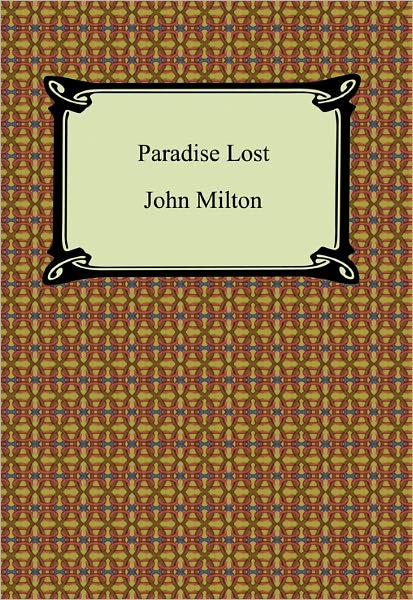 Milton: Paradise Lost