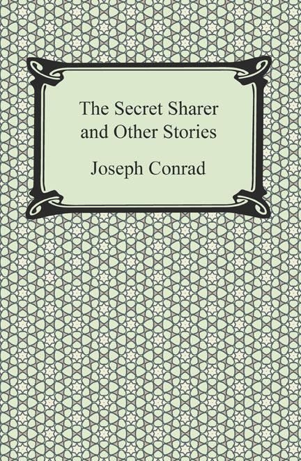 The Secret Sharer and Other Stories