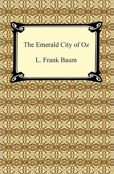 The Emerald City of Oz (Oz Series #6)