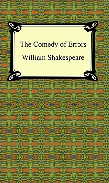 The Comedy of Errors
