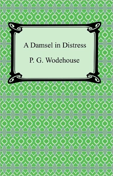 A Damsel in Distress
