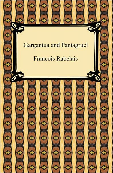 Gargantua and Pantagruel