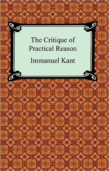 The Critique of Practical Reason