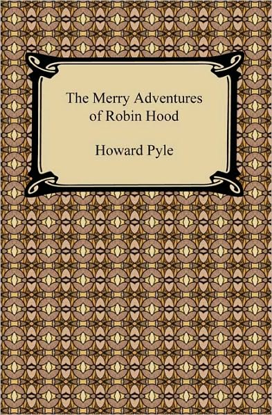 The Merry Adventures Of Robin Hood