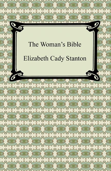 The Woman's Bible