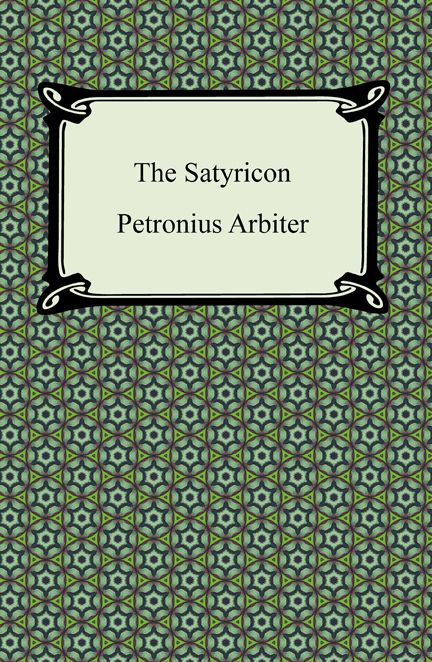 The Satyricon