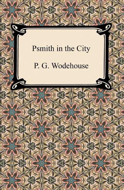 Psmith in the City