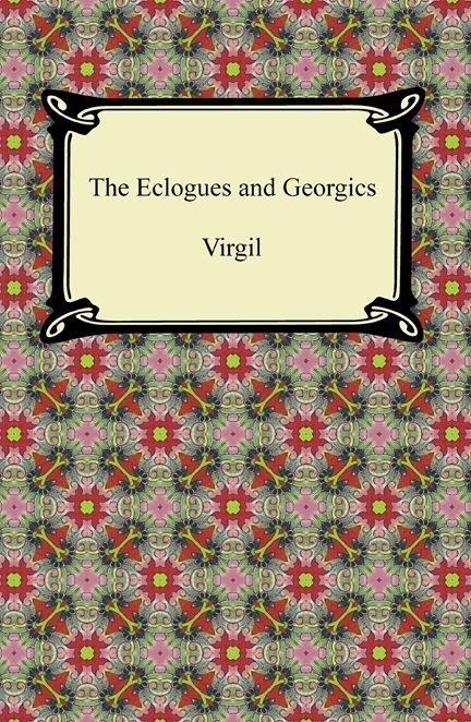 The Eclogues and Georgics