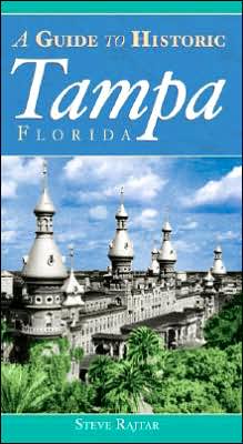 Guide to Historic Tampa