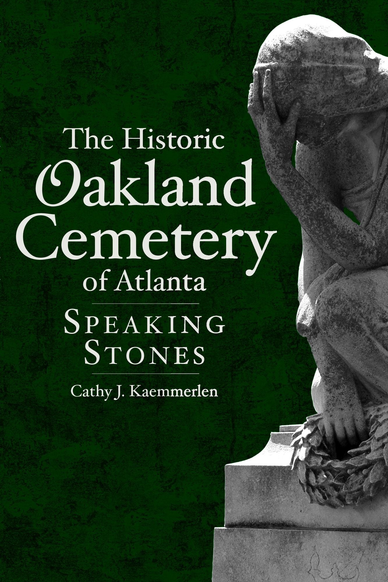 Historic Oakland Cemetery of Atlanta: Speaking Stones