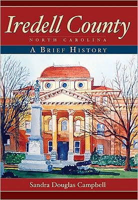 Iredell County, North Carolina: A Brief History