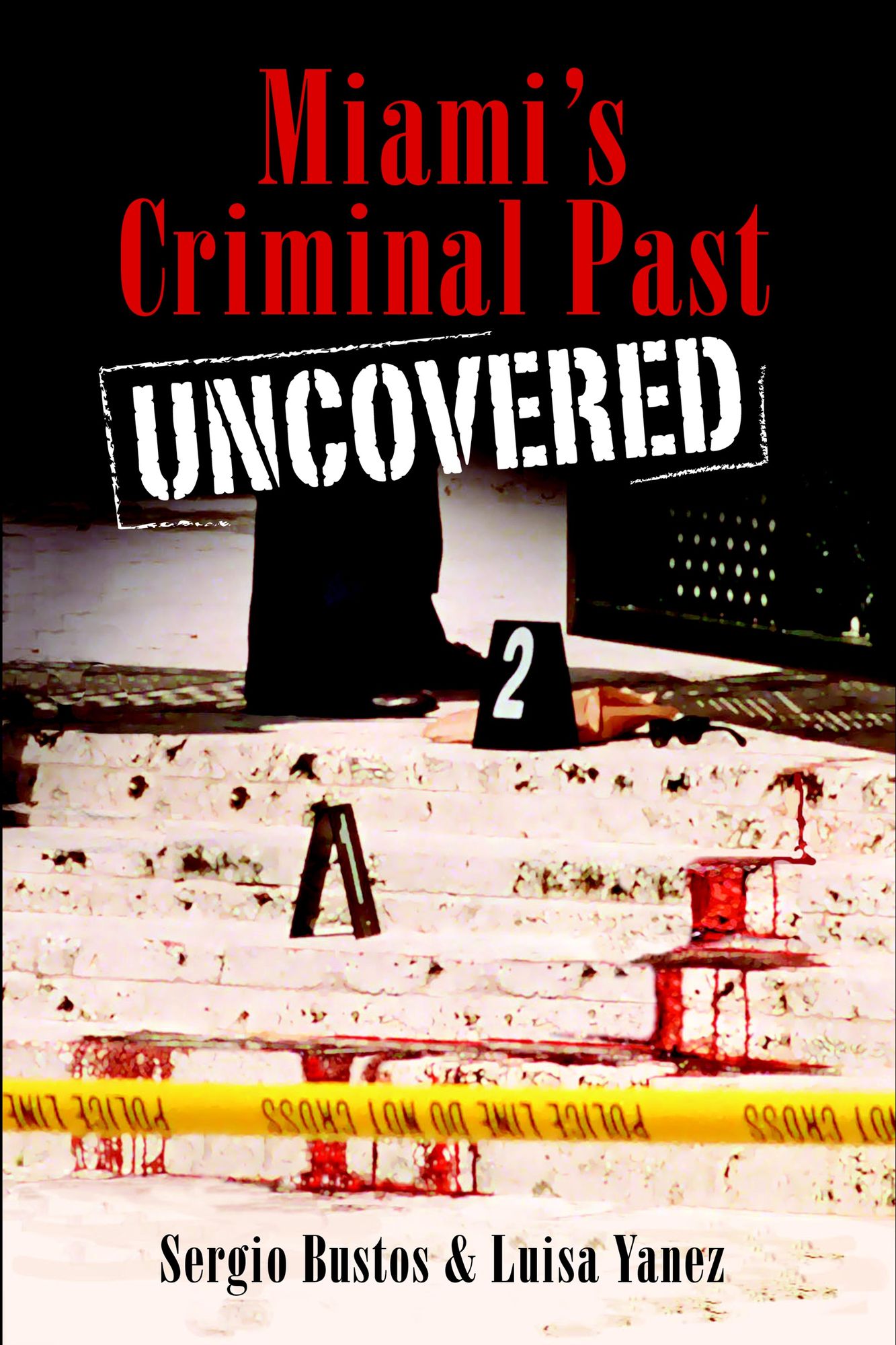 Miami's Criminal Past: Uncovered
