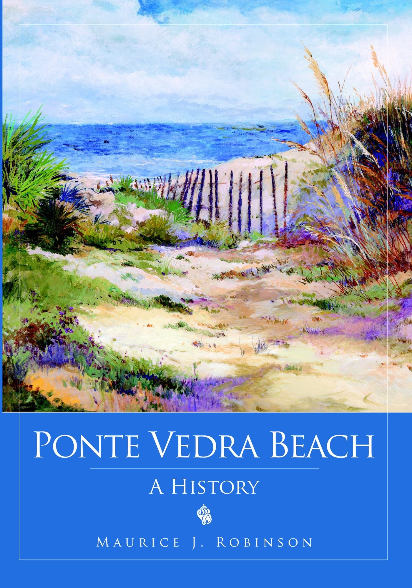 Ponte Vedra Beach: A History