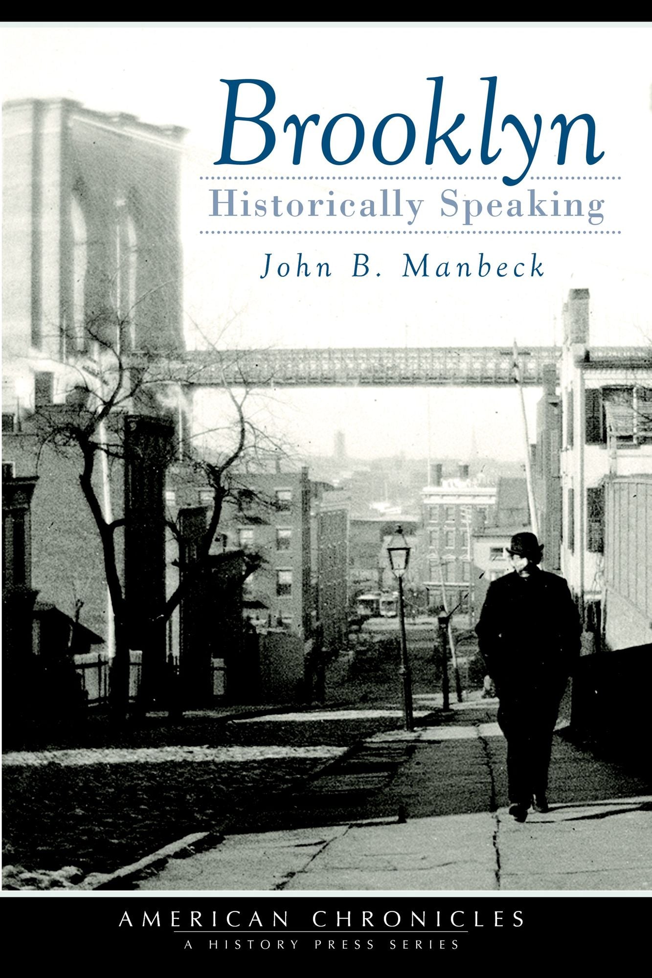 Brooklyn: Historically Speaking