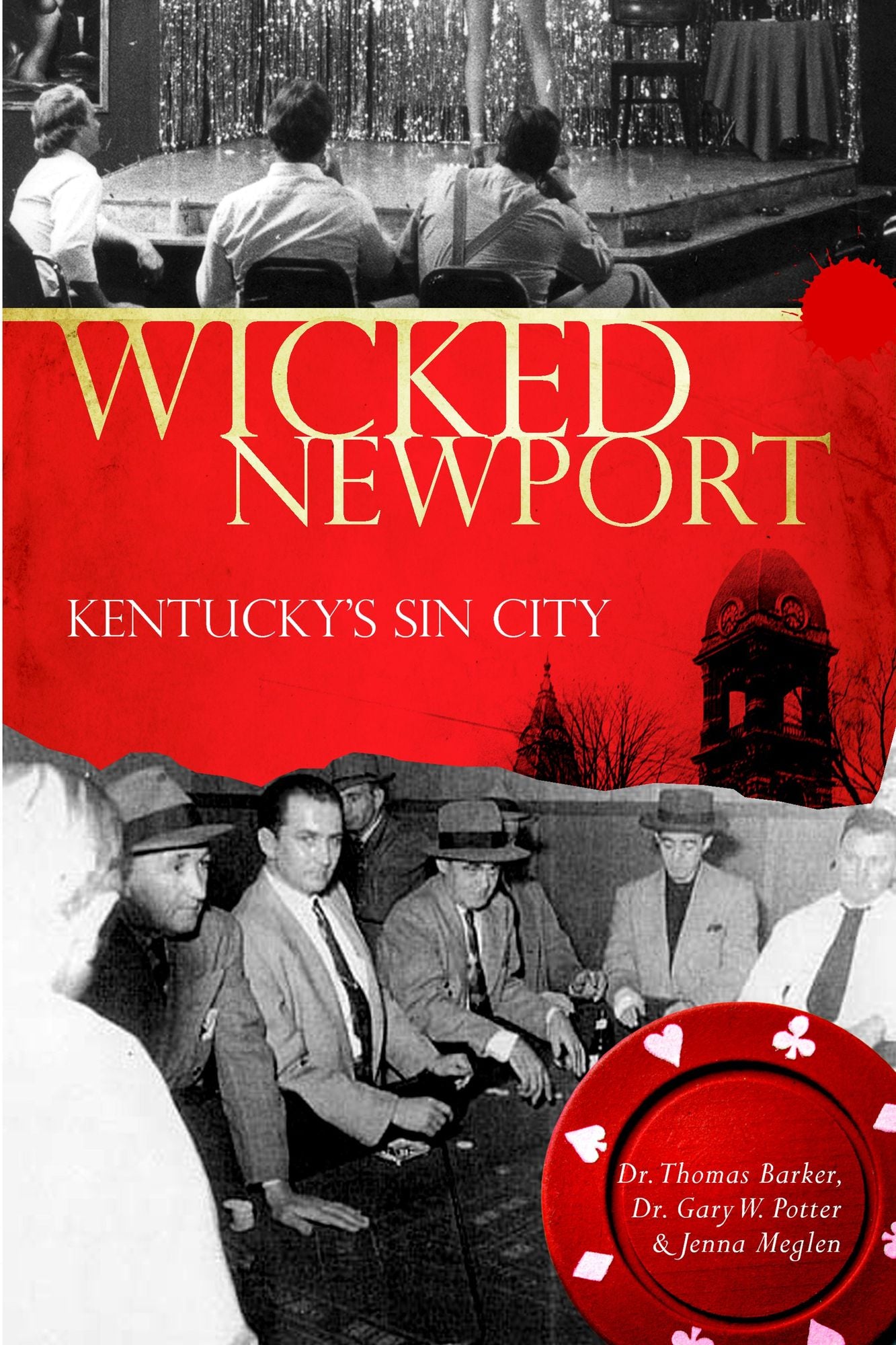 Wicked Newport: Kentucky's Sin City