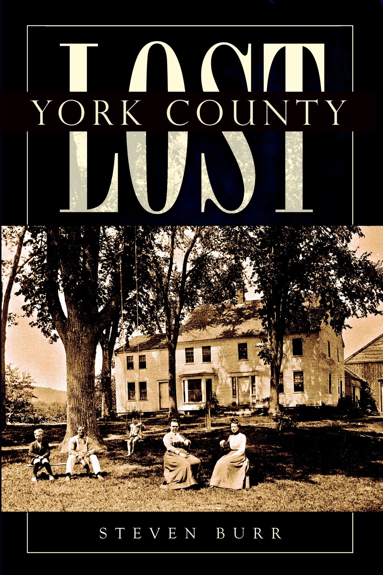 Lost Landmarks of York County