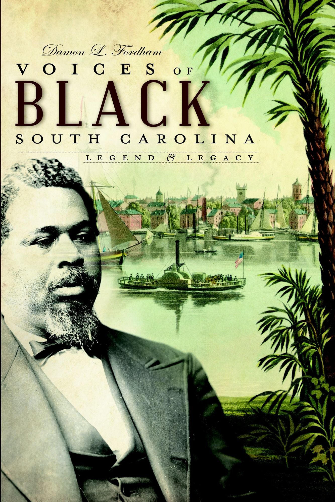 Voices of Black South Carolina: Legend and Legacy