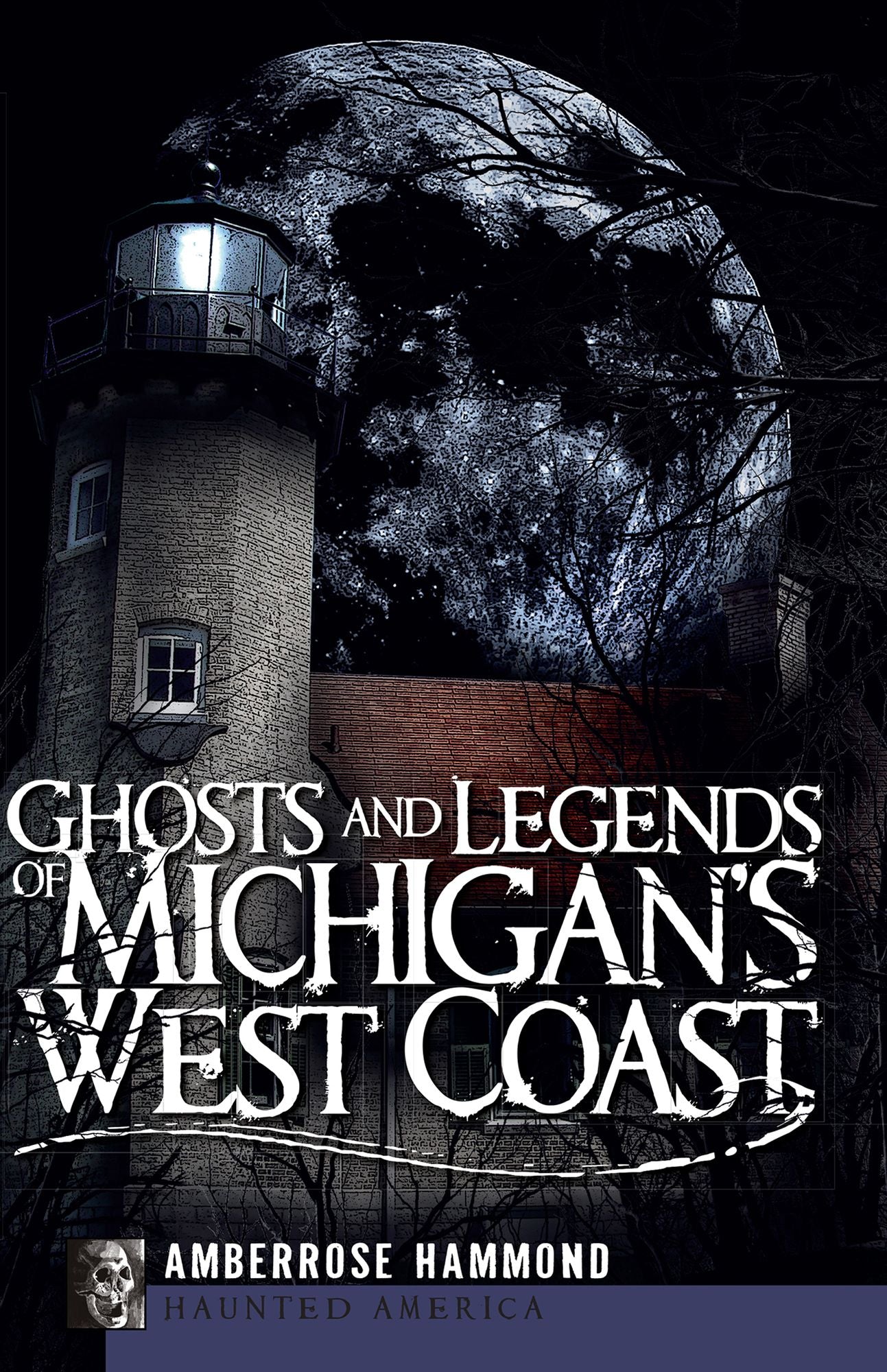 Ghosts and Legends of Michigan's West Coast