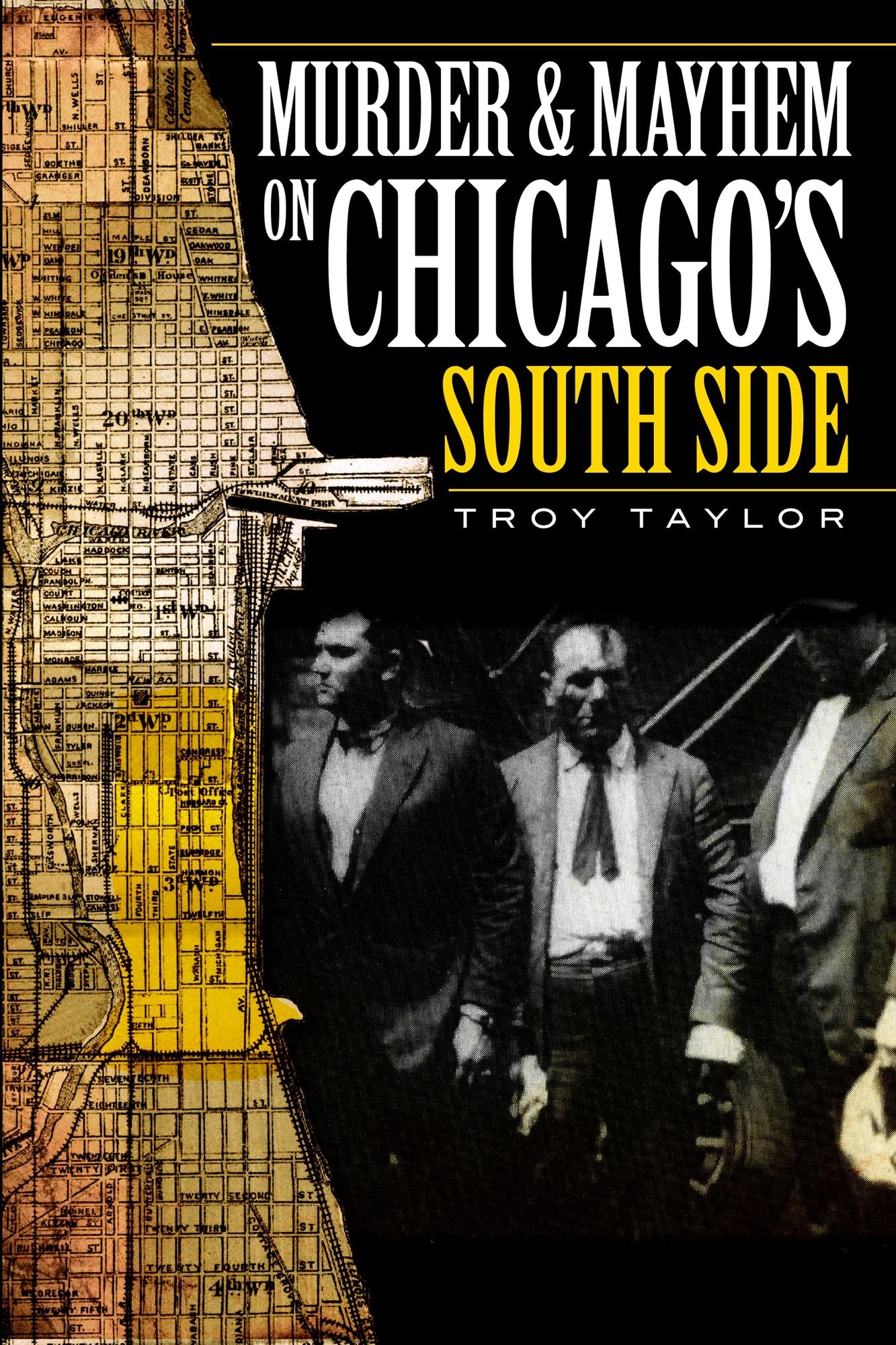 Murder and Mayhem on Chicago's South Side