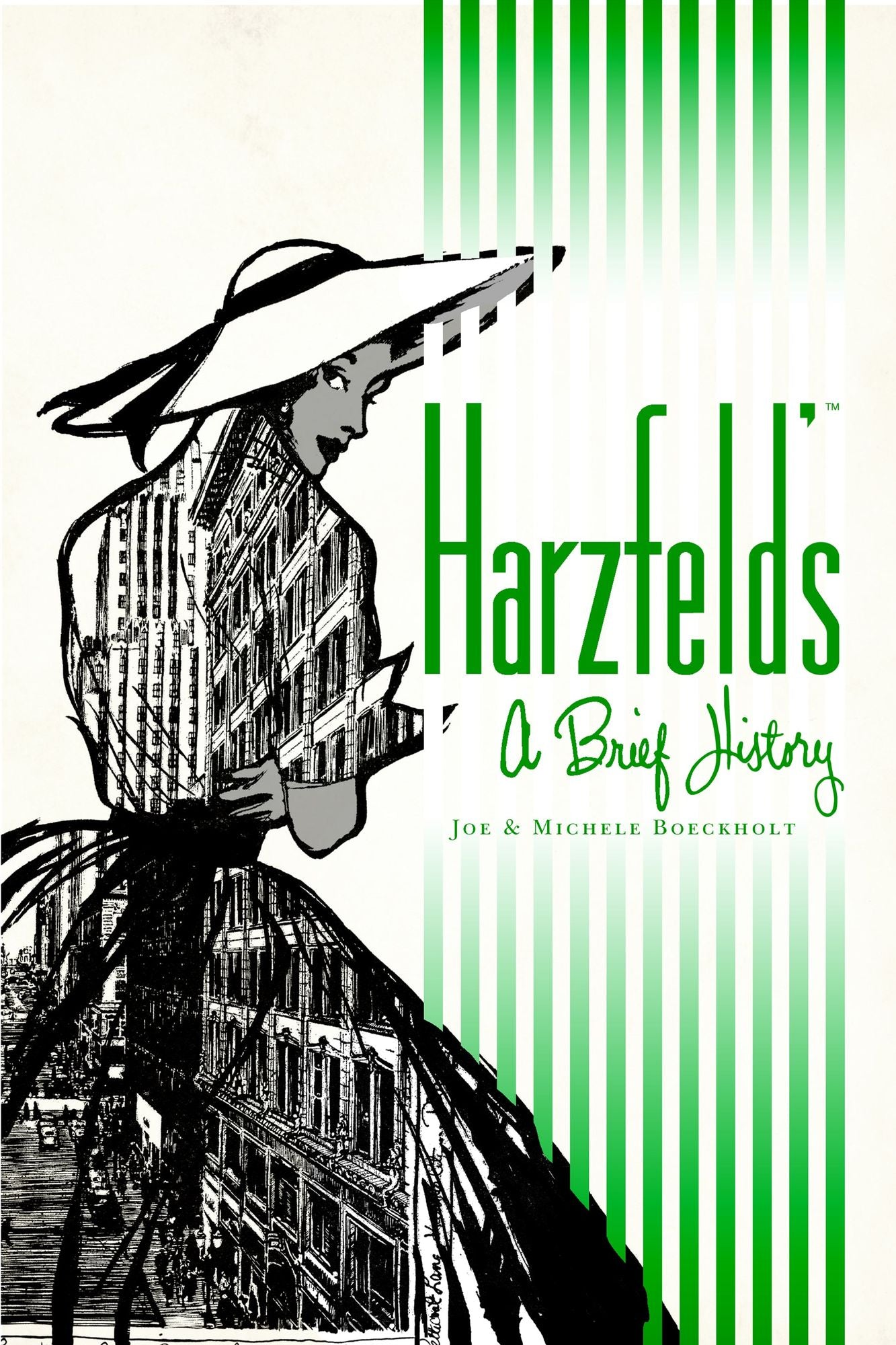 Harzfeld's: A Brief History