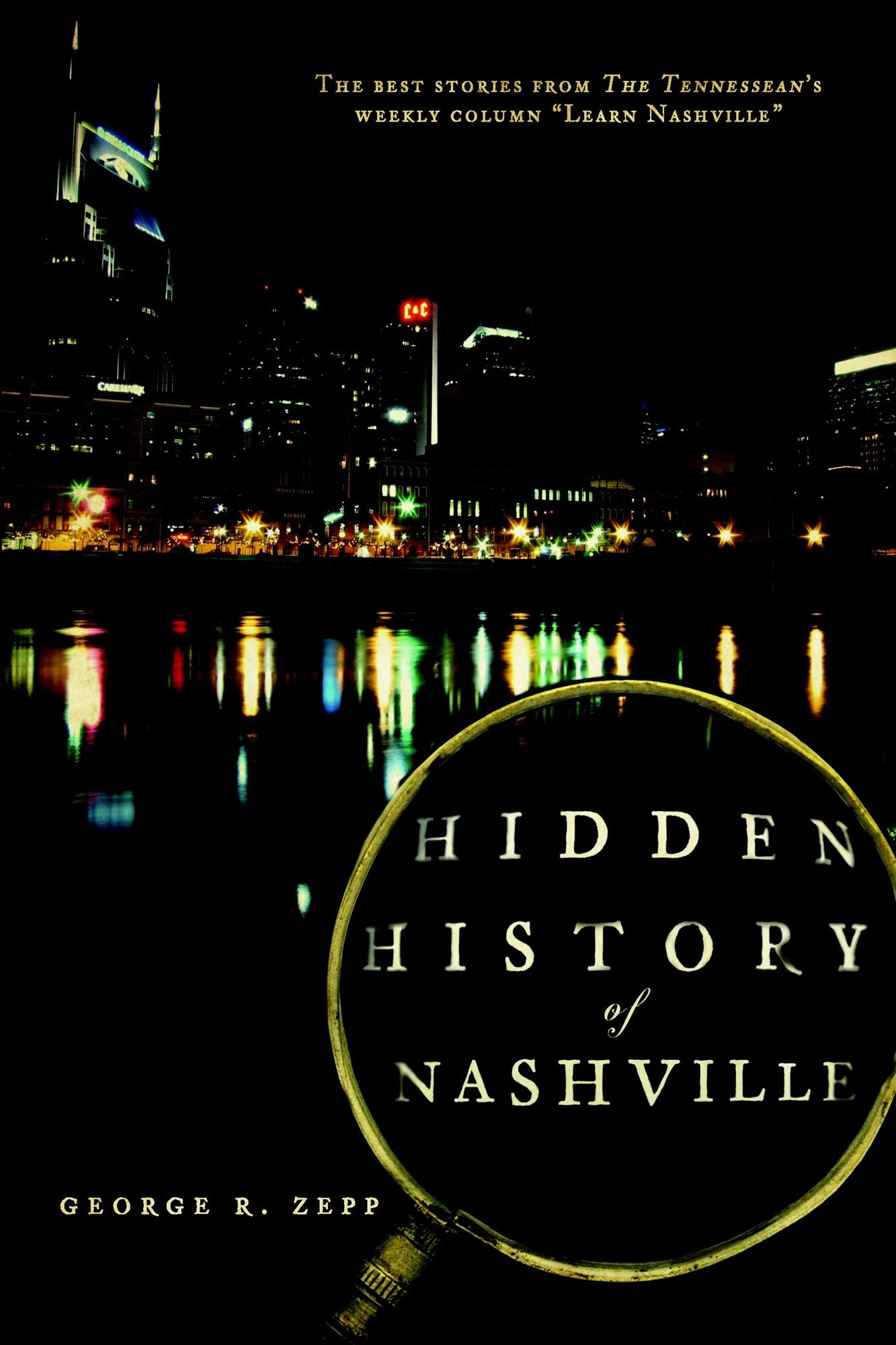 Hidden History of Nashville
