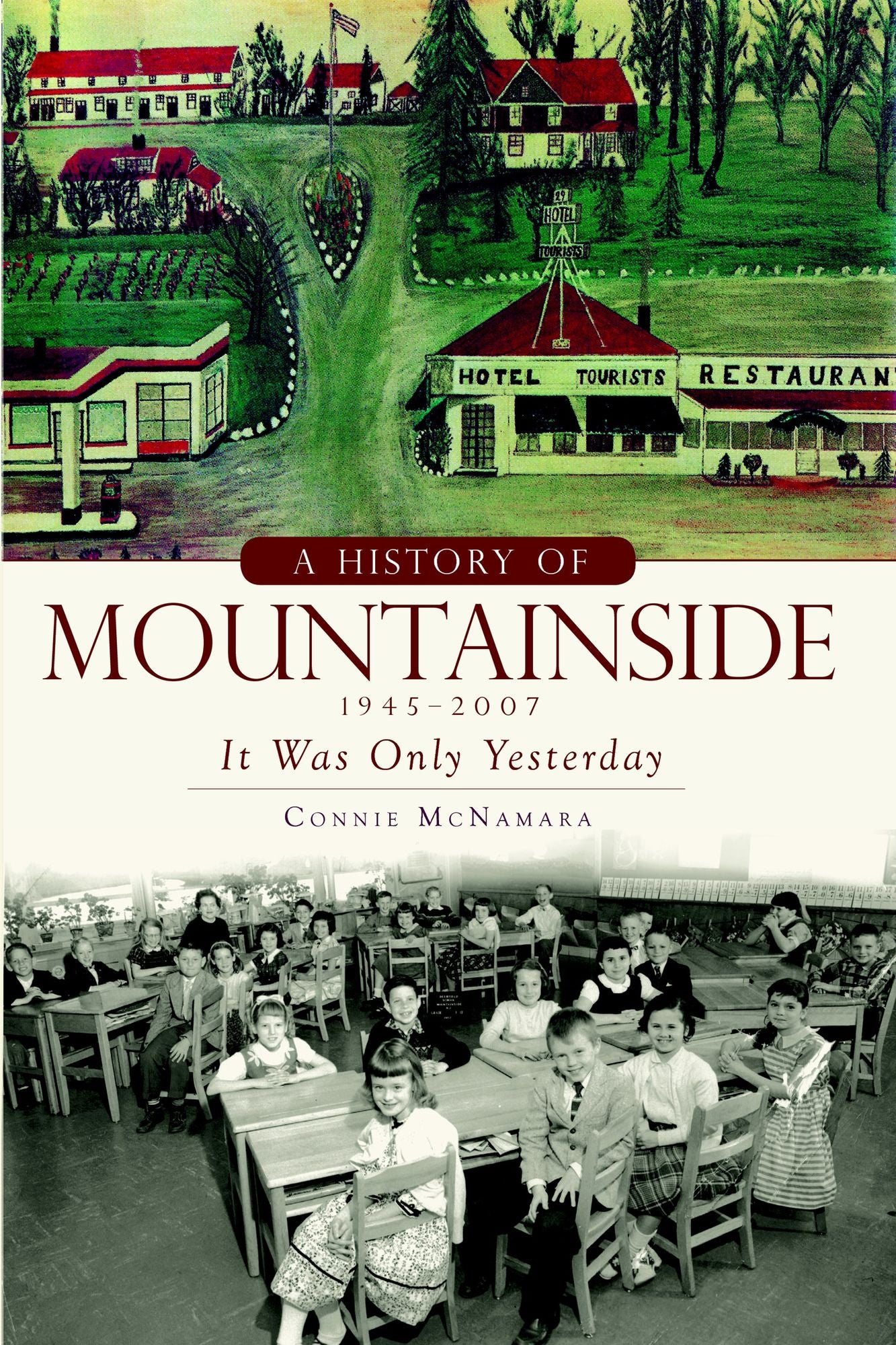 A History of Mountainside, 1945: It Was Only Yesterday