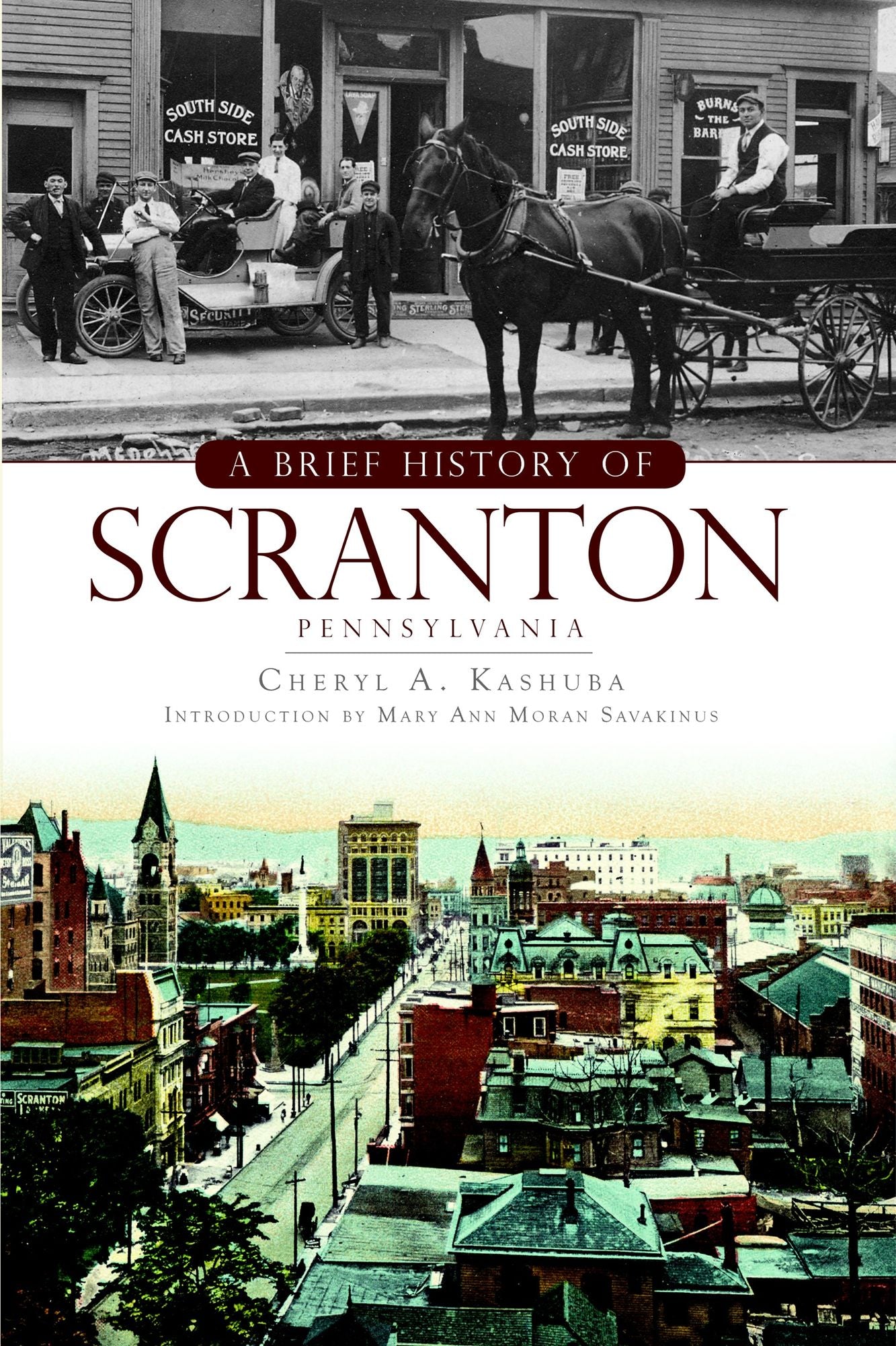 Brief History of Scranton, Pennsylvania