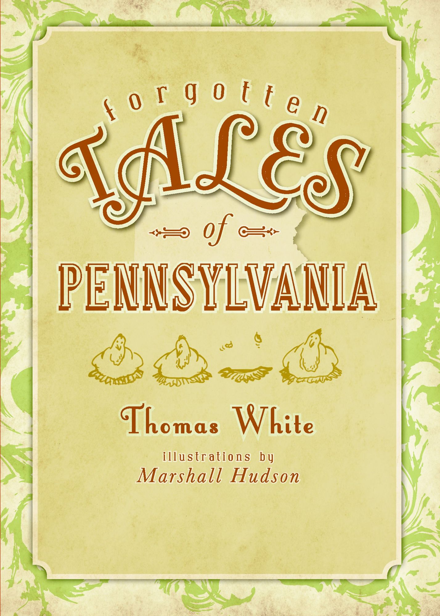 Forgotten Tales of Pennsylvania