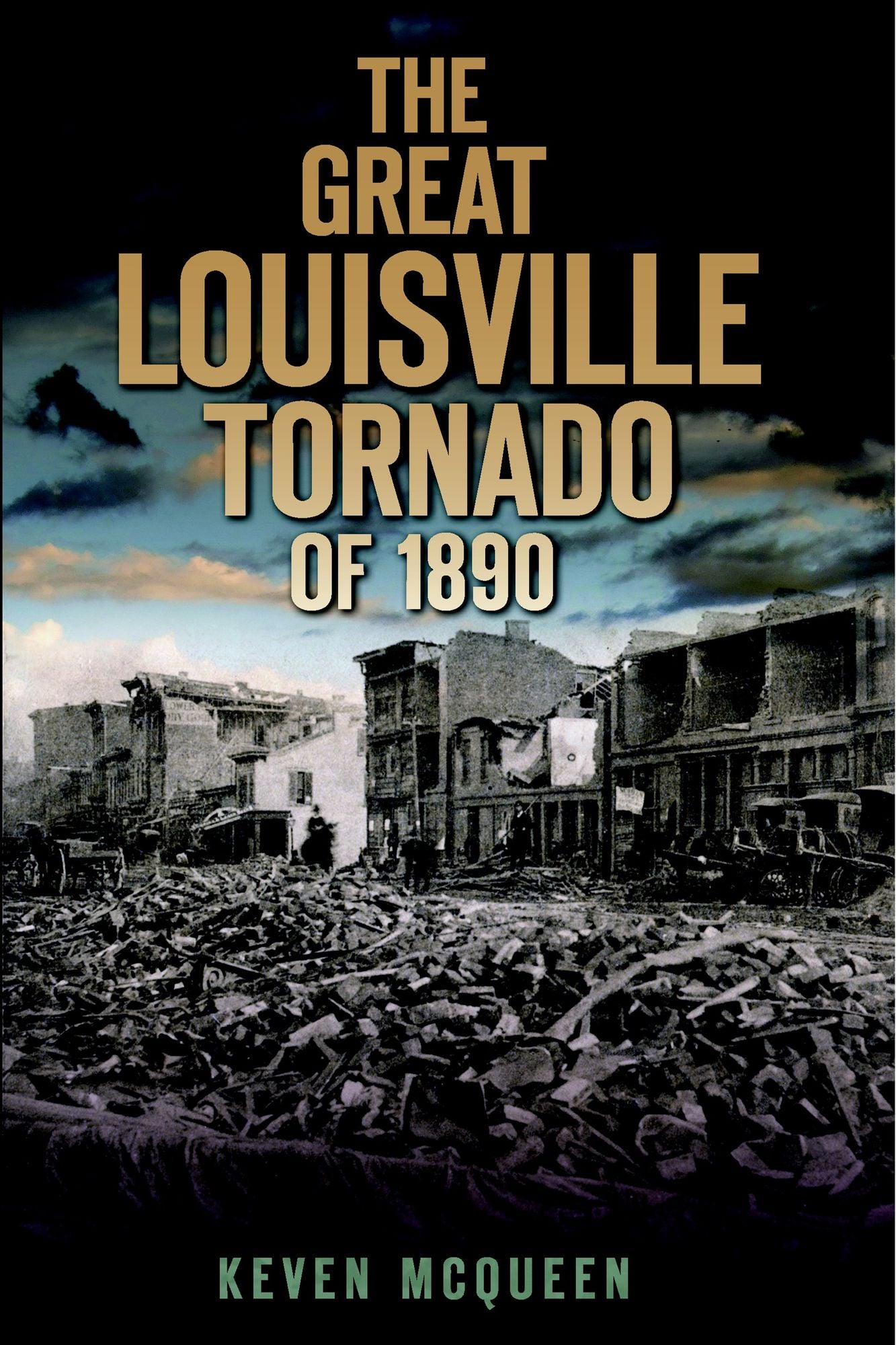 The Great Louisville Tornado of 1890