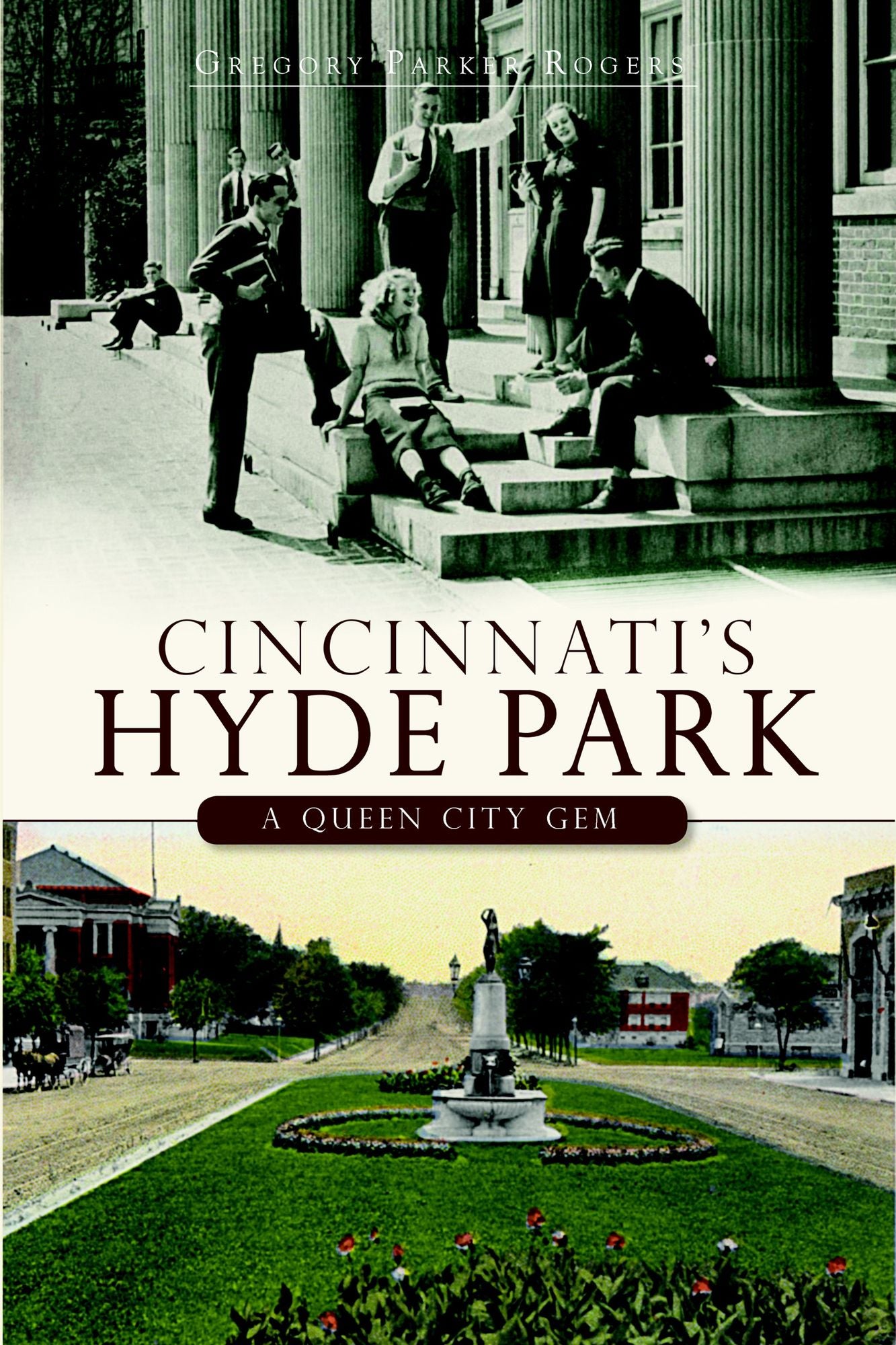 Cincinnati's Hyde Park: A Brief History of a Queen City Gem