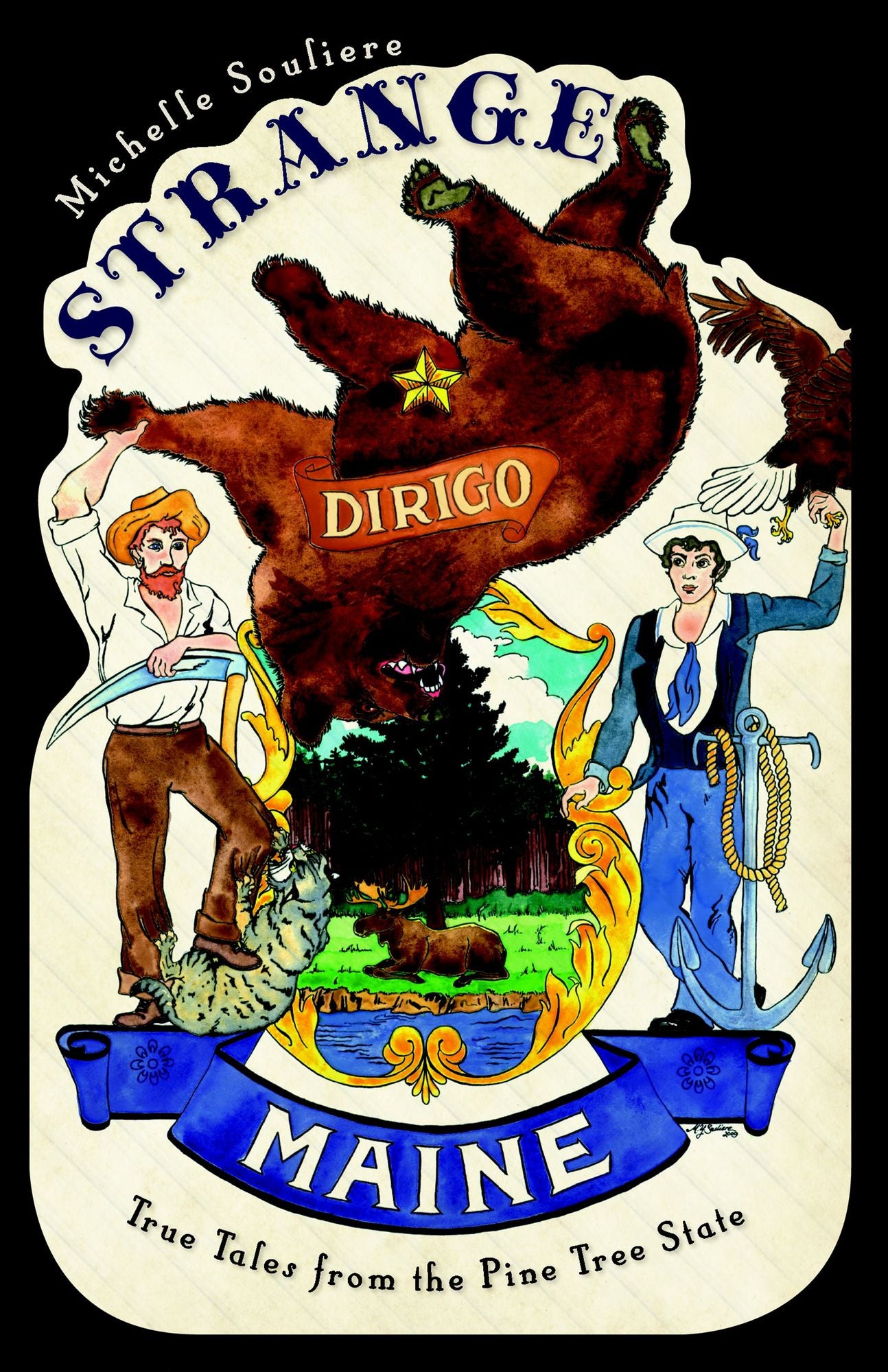 Strange Maine: True Tales from the Pine Tree State