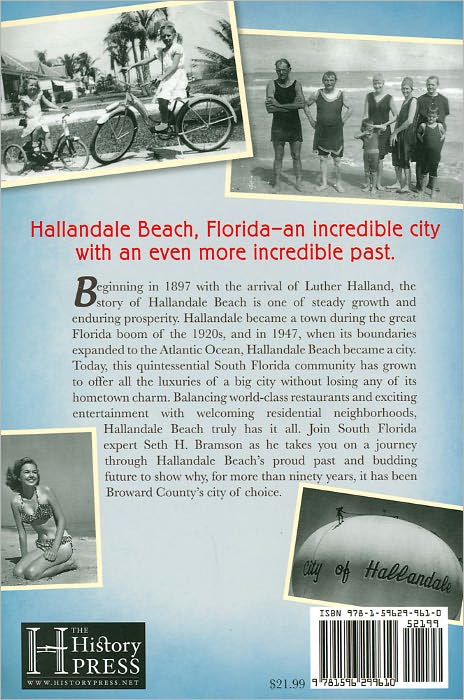 Hallandale Beach, Florida: More than Ninety Years Broward County's City of Choice