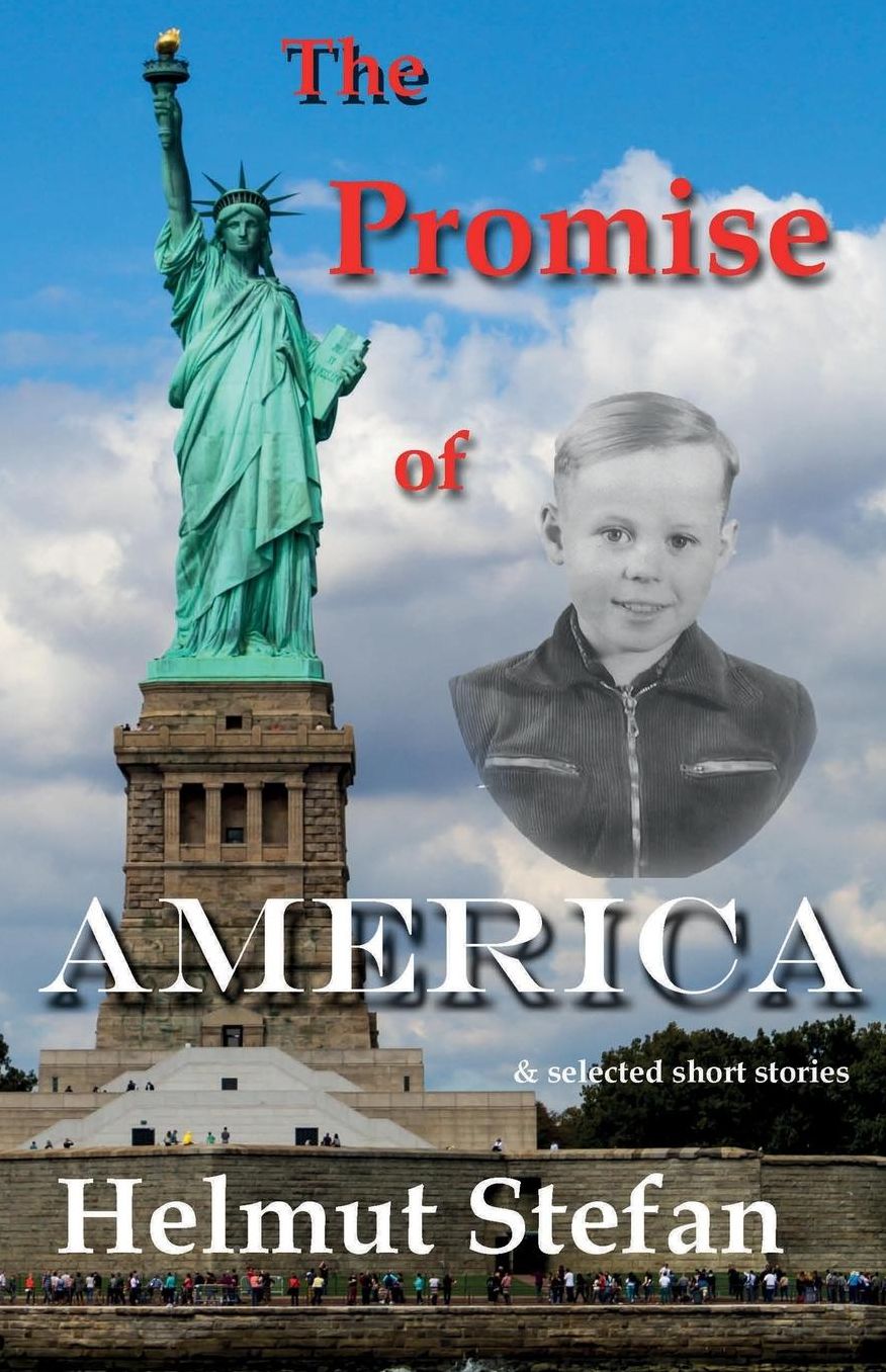 The Promise of America: & selected short stories