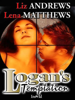 Logan's Temptation [Redemption 1]