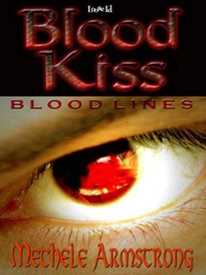Blood Kiss [Blood Lines 1]