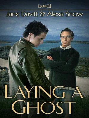 Laying a Ghost [Ghost 1]