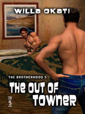The Out of Towner [The Brotherhood 5]