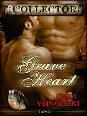 Grave Heart [The Collector 2]