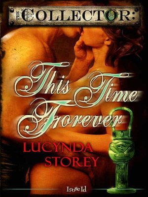 This Time Forever [The Collector 7]