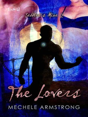 The Lovers [Settler's Mine 2]