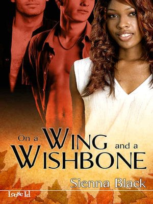On a Wing and a Wishbone