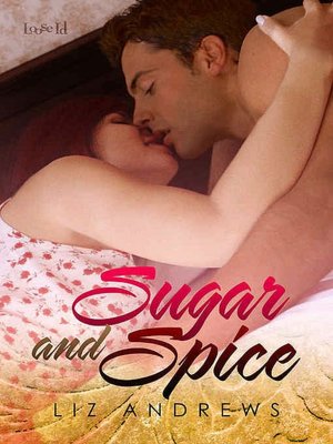 Sugar and Spice [The Essence of Life 1]