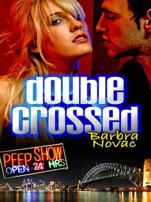 Double-Crossed