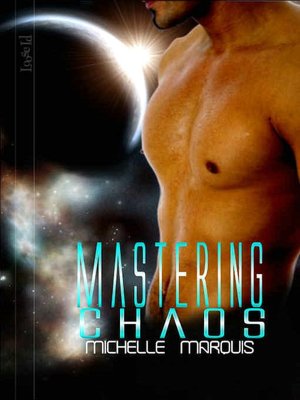 Mastering Chaos