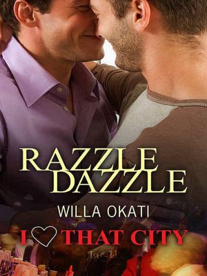 Razzle Dazzle [I Heart That City]