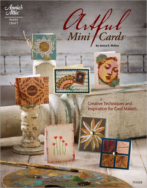 Artful Mini Cards: Creative Techniques and Inspiration for Card Makers