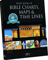 Rose Book of Bible Charts, Maps, and Time Lines: Full-Color Bible Charts, Illustrations of the Tabernacle, Temple, and High Priest, Then and Now Bible