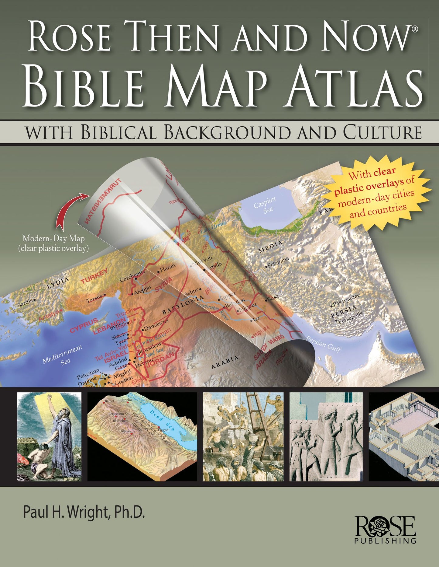 Rose Then & Now Bible Maps Atlas
