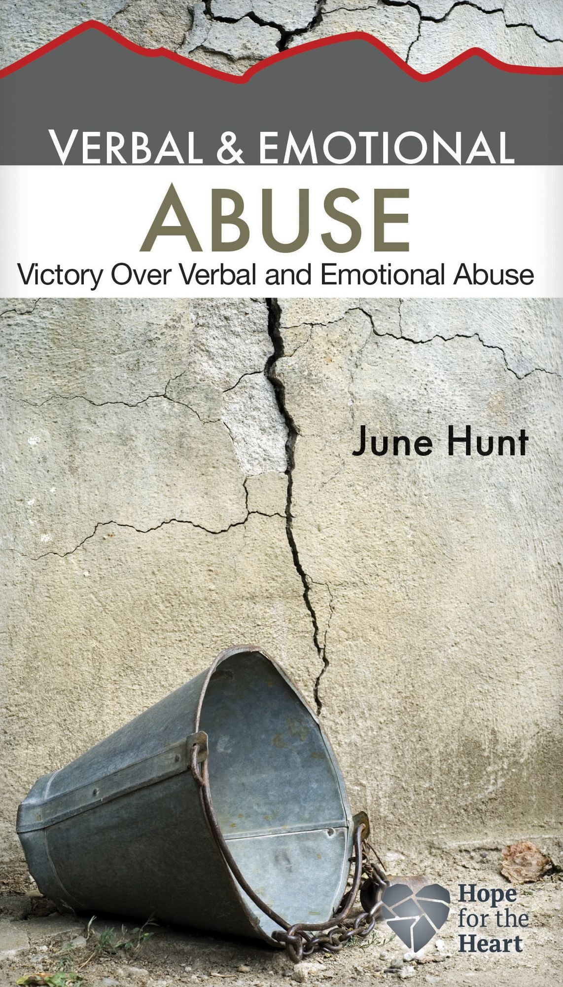 Verbal & Emotional Abuse: Victory Over Verbal and Emotional Abuse